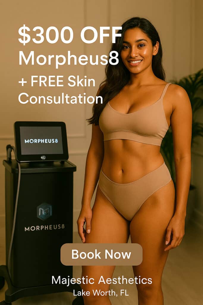 Morpheus8 treatment Palm Beach Gardens & Lake Worth 3 Morpheus8 Treatment Palm Beach Gardens & Lake Worth